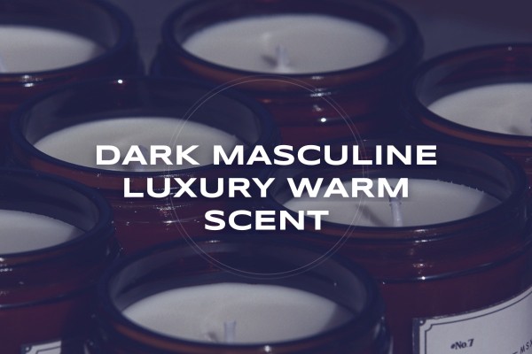 dark masculine luxury warm scent