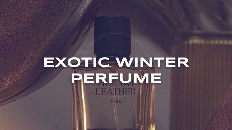 exotic winter perfume