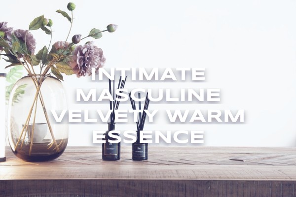 intimate masculine velvety warm essence