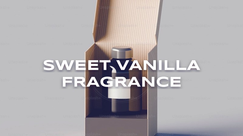 sweet vanilla fragrance