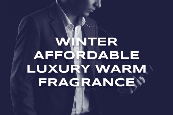 winter affordable luxury warm fragrance