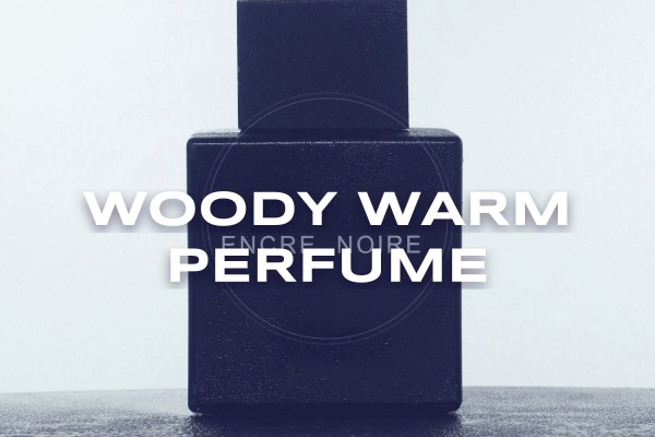 woody warm perfume